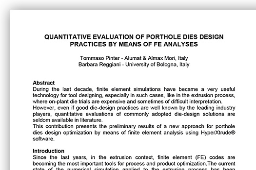 Almax Mori | FEA | Quantitative Evaluation of Porthole Dies Design Practices by Means of FE Analyses | ICEB12 - Influence Die Geometry on Extrusion